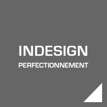ADOBE INDESIGN perfectionnement