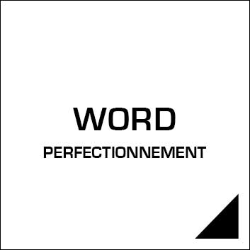 WORD perfectionnement